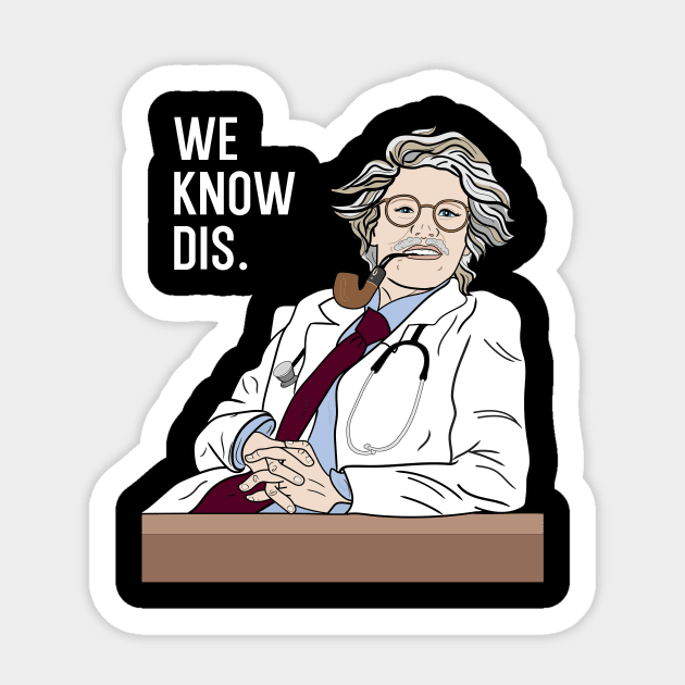 Kate McKinnon We Know Dis Sticker by Kittenpants Studios